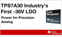 TPA7A30 industrial first 36-V LDO