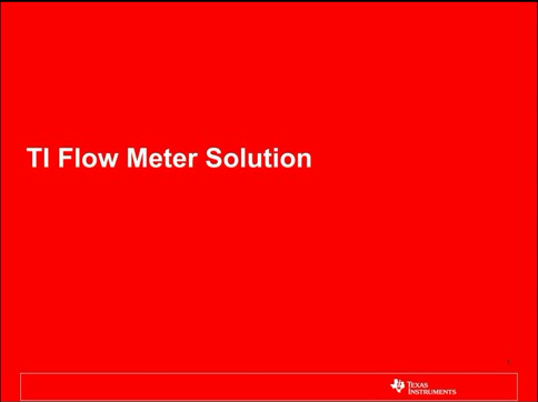 TI工业研讨会公开课-TI Flow Meter Solution with FRAM portfolio_1